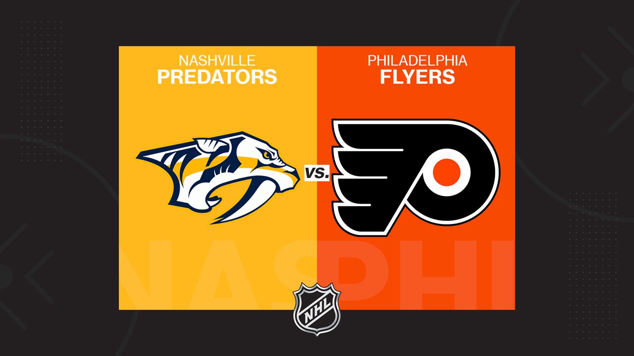 Where to watch Philadelphia Flyers vs. Nashville Predators game today ...